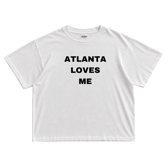 ATLANTA LOVES ME T-shirt