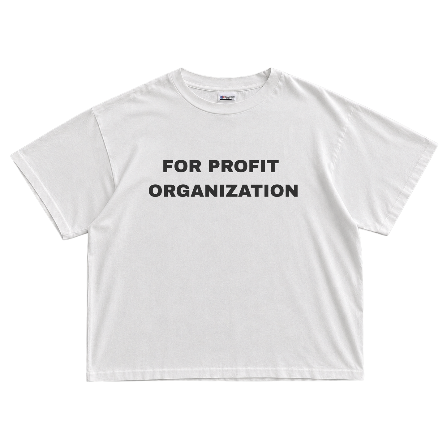 For Profit Organization T-shirt