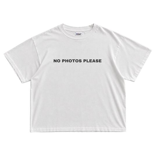 No Photos Please T-shirt