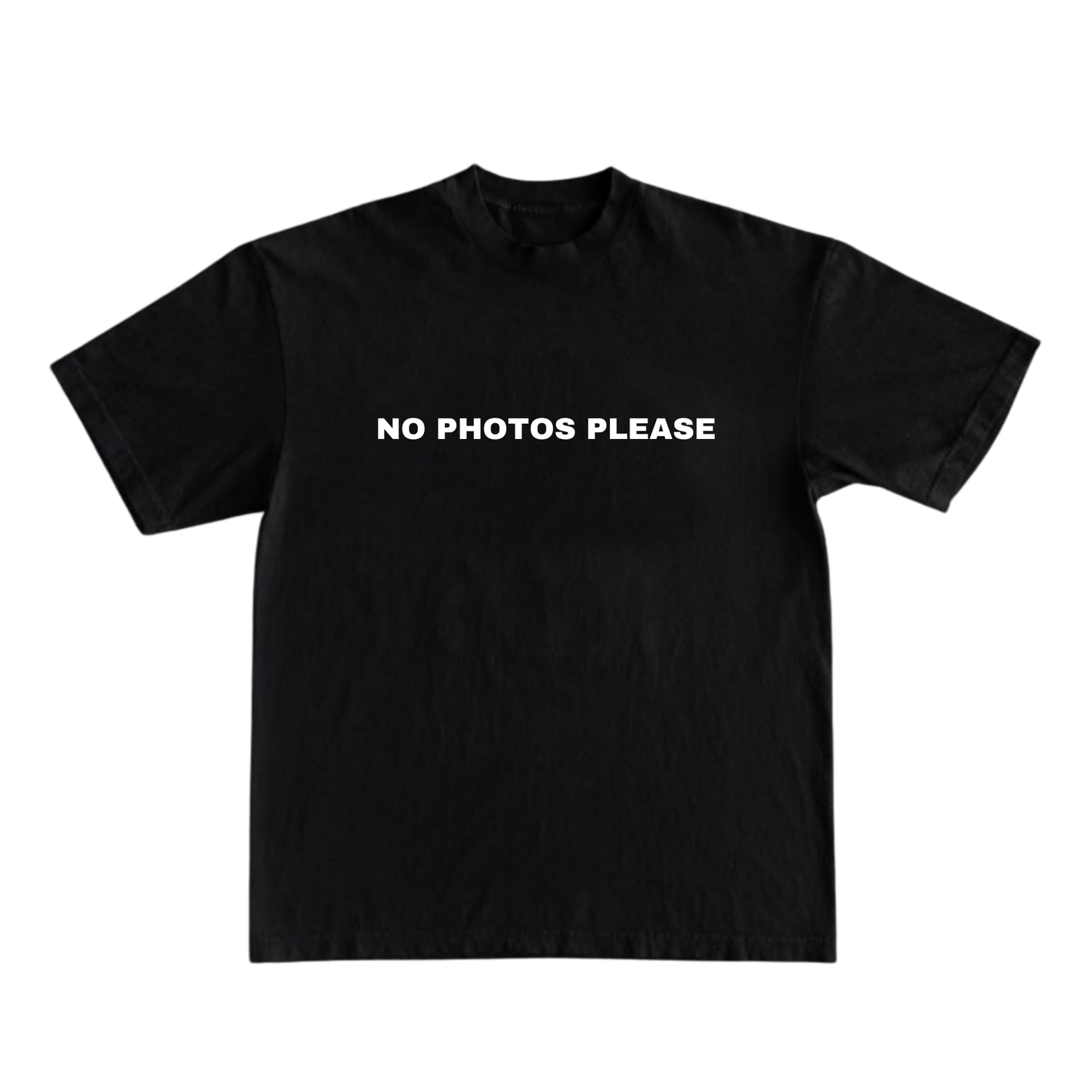 No Photos Please T-shirt